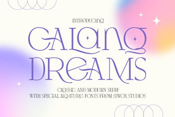 Calang Dreams: A Serif Font That Elevates Campaign Design