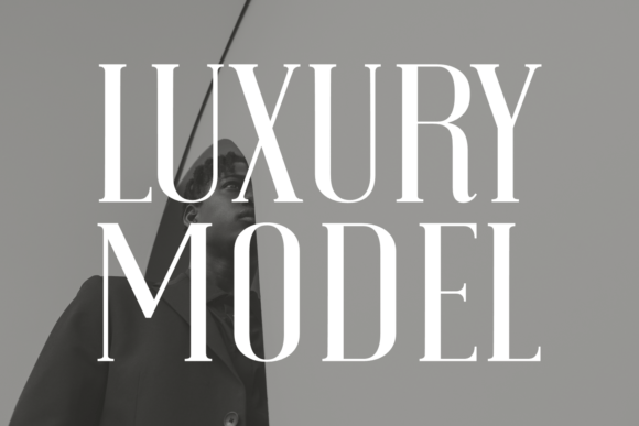 Luxury Model: A Sophisticated Typeface for Editorial Design