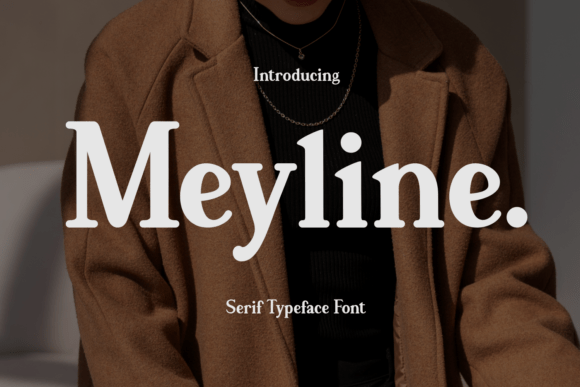 Meyline Font: A Serif Typeface That Elevates Handmade Creations