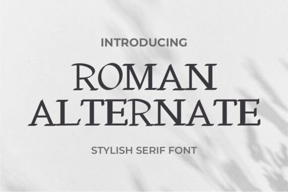 Roman Alternate: A Typeface That Elevates Editorial Design
